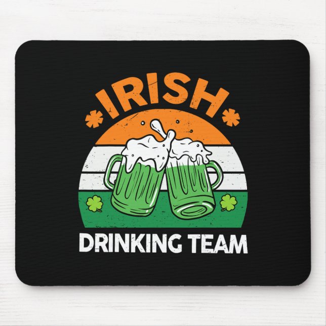 Irish Drinking Team Drinking St Patricks Day Beer  Mouse Mat (Front)