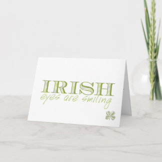 Irish Eyes Are Smiling Good Luck Greeting Card