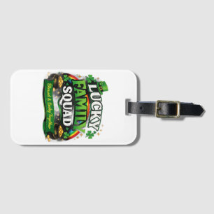 Irish Family Squad – Lucky St. Patrick’s Day Match Luggage Tag