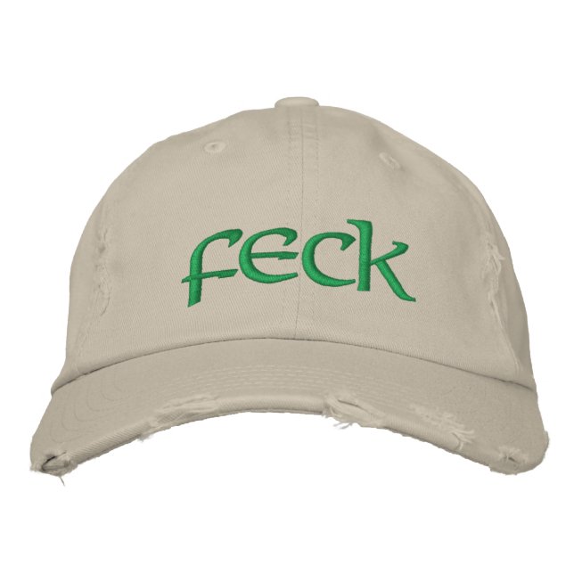 Irish Feck Embroidered Hat (Front)
