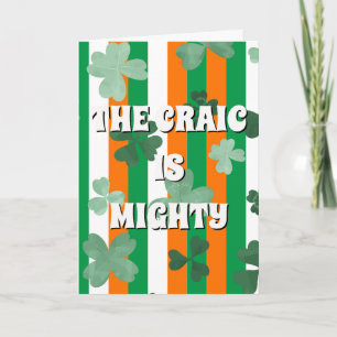 Irish flag inspired, The craic is mighty  Card