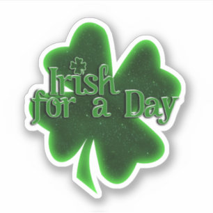 Irish For a Day St. Patrick's Day