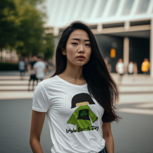 Irish For A Day T-Shirt