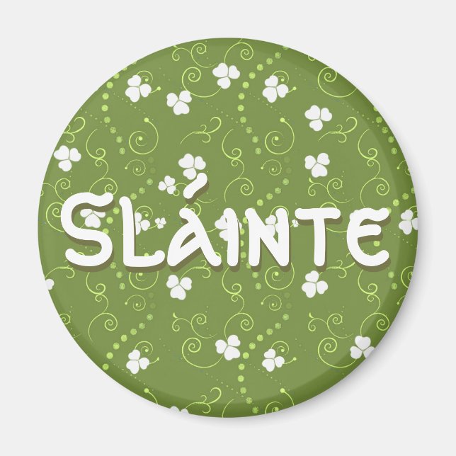 Irish for Cheers or Health Magnet (Front)