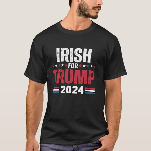Irish For Trump 2024 American Flag T Shirt (Front)