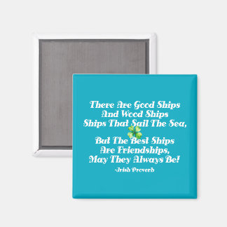 Irish Friendship Blessing Good Ships Bestie Bday Magnet
