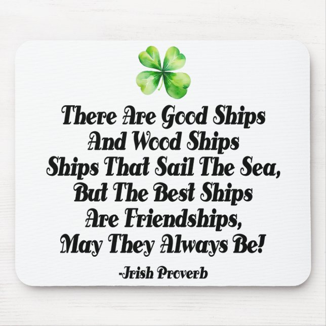 Irish Friendship Proverb Celtic Shamrock Clover Mouse Mat (Front)