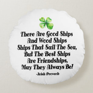 Irish Friendship Ships Proverb Four Leaf Clover  Round Cushion