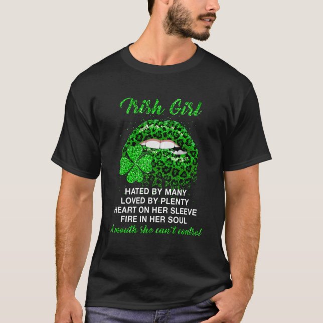 Irish Girl Hate By Many Loved By Plenty Heart On H T-Shirt (Front)
