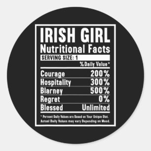 Irish Girl Nutrition Facts  Classic Round Sticker