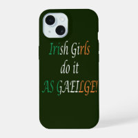 Irish Girls Do It As Gaeilge on Irish Flag iphcnt
