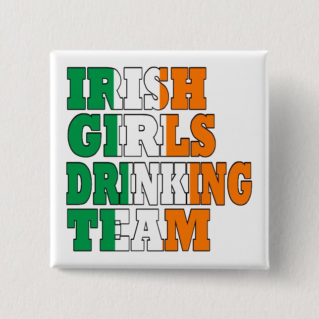Irish Girls drinking team 15 Cm Square Badge (Front)