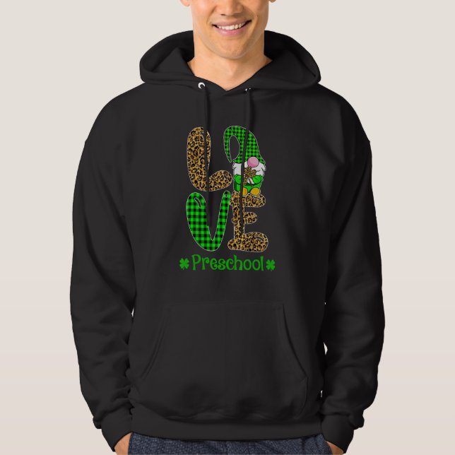 Irish Gnome Love Preschool Teacher Leopard St Patr Hoodie (Front)