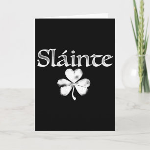 Irish Green Slainte Saint Paddy's Shamrock Good He Card