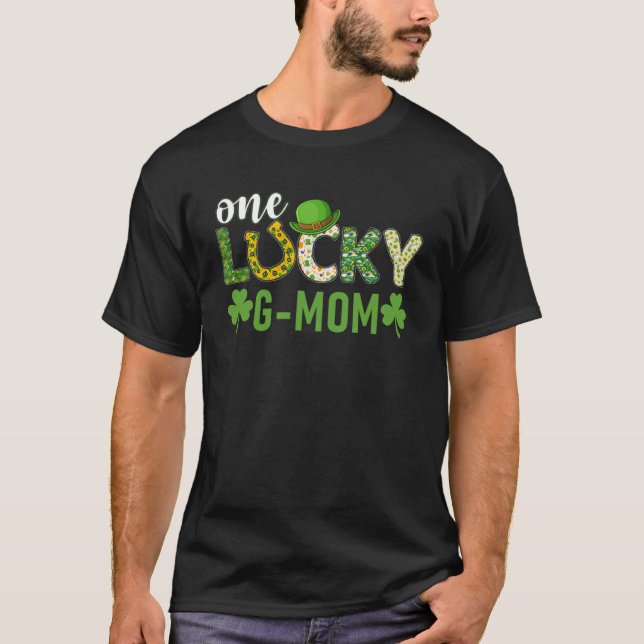 Irish Group Matching One Lucky G Mum St Patrick s  T-Shirt (Front)