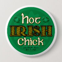 Irish Hot Chick (Round Button)