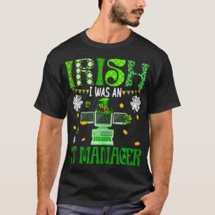 Irish I Was An IT Manager Patricks Day Leopard Sha T-Shirt