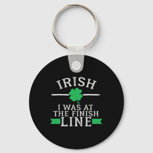 Irish I Was At The Finish Line Funny St Patricks R Key Ring
