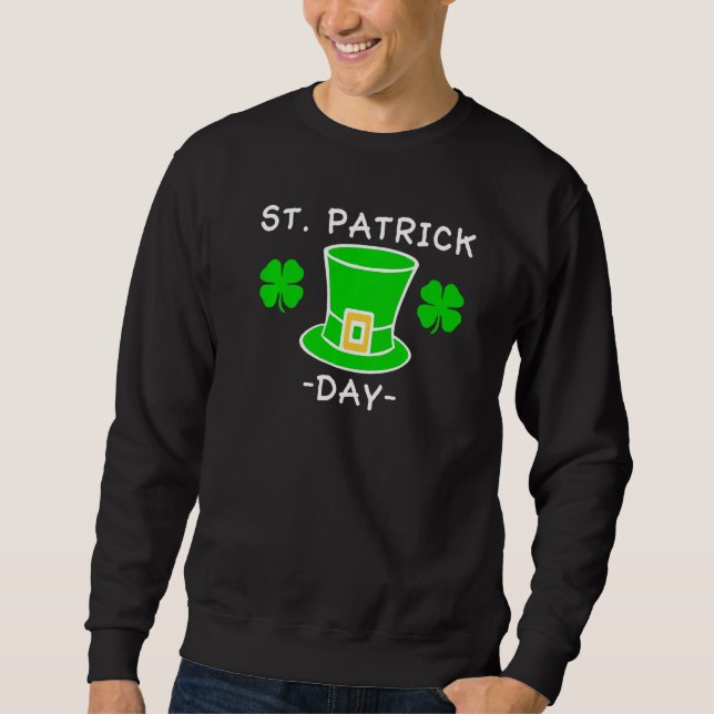 Irish I Was Drinking St Patricks Day Sweatshirt (Front)