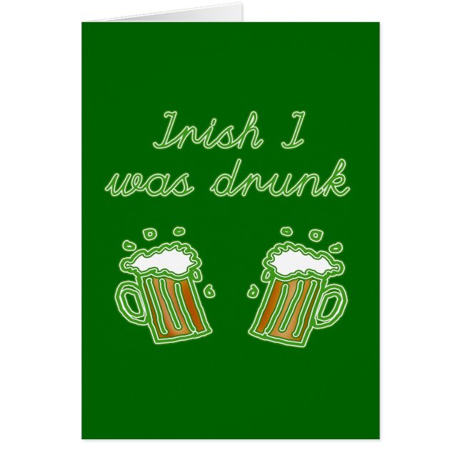 Irish I was Drunk (Front)