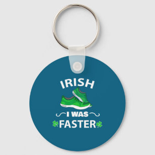 Irish I Was Faster Funny Running St Patrick's Day Key Ring