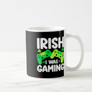 Irish I Was Gaming Funny St Patricks Day Gamer Boy Coffee Mug