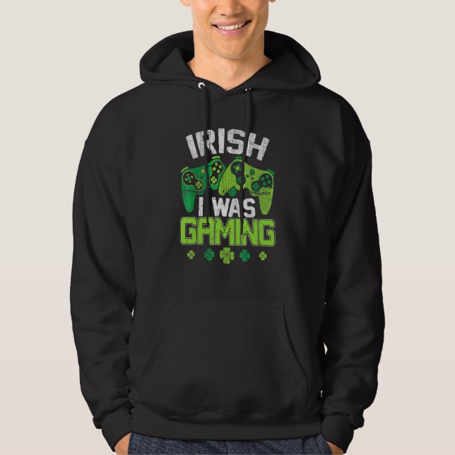 Irish I Was Gaming Funny St Patricks Day Gamer Boy Hoodie (Front)