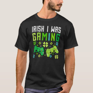 Irish I Was Gaming Funny St Patricks Day Gamer Boy T-Shirt