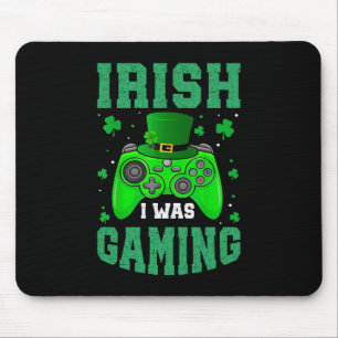 Irish I Was Gaming Mouse Mat