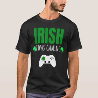 Irish I Was Gaming St Paddys Day Gamer Boy Men Gif T-Shirt