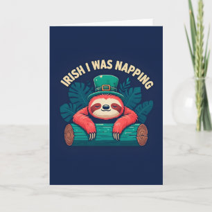 Irish I Was Napping Funny Sloth St Patricks Day Card