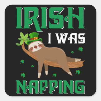 Irish I was Napping Sloth St Patricks Day Square Sticker
