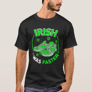 Irish I Was Shoes Cool Patrick's Day Green Shoes R T-Shirt