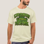 Irish I Were Drunk T-Shirt<br><div class="desc">Irish I Were Drunk T-Shirt will be great for St. Patrick's Day or anyone Irish and features Irish shamrocks and of course,  green!  Be sure to check out all of our Irish and St. Patrick's Day T-Shirts.</div>