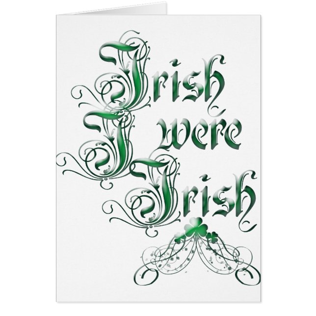 Irish I Were Irish (Front)