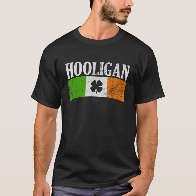 Irish Ireland Flag Shamrock Hooligan St Patrick s  T-Shirt (Front)