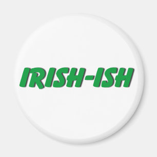 Irish ish magnet