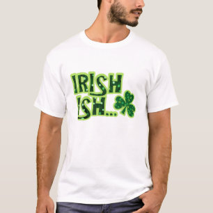 Irish Ish St Patrick's Day Saint Irish Pats Sarcas T-Shirt