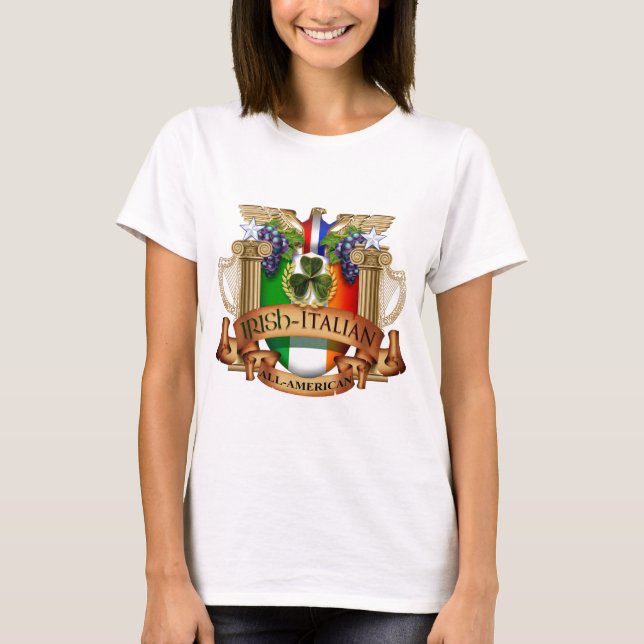 Irish Italian all American T-Shirt (Front)
