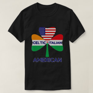 Irish Italian American Flag And Celtic Shamrock T-Shirt