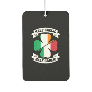 Irish Italian Half Gaelic Half Garlic Saint Patric Car Air Freshener