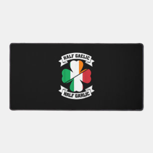 Irish Italian Half Gaelic Half Garlic Saint Patric Desk Mat