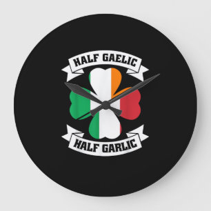 Irish Italian Half Gaelic Half Garlic Saint Patric Large Clock