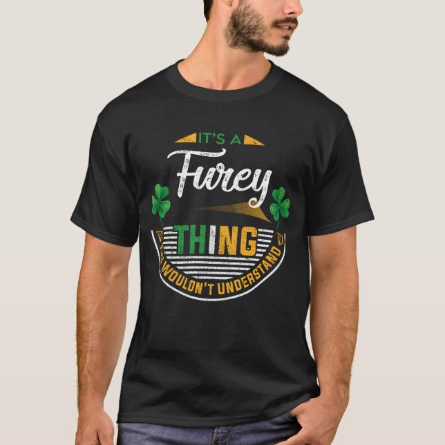 Irish - It's a Furey Thing T-Shirt (Front)