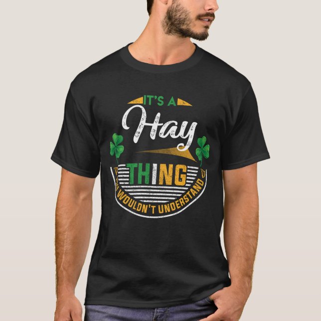 Irish - It's A Hay Thing T-Shirt (Front)