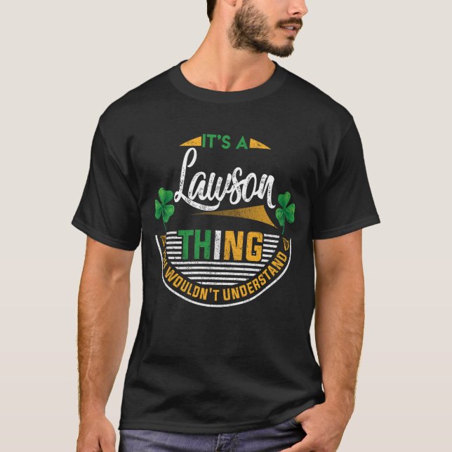 Irish - It's A Lawson Thing T-Shirt (Front)