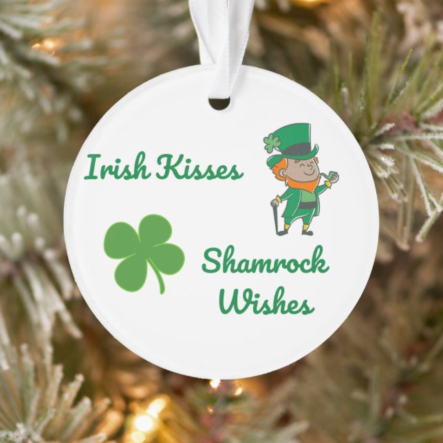 Irish Kisses, Shamrock Wishes on an  Ornament (Tree)