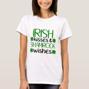 Irish Kisses & Shamrock Wishes T-Shirt