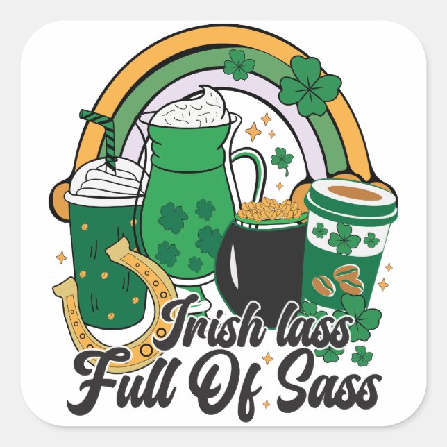 Irish Lass Full of Sass - Cheeky St. Patrick's Day Square Sticker (Front)