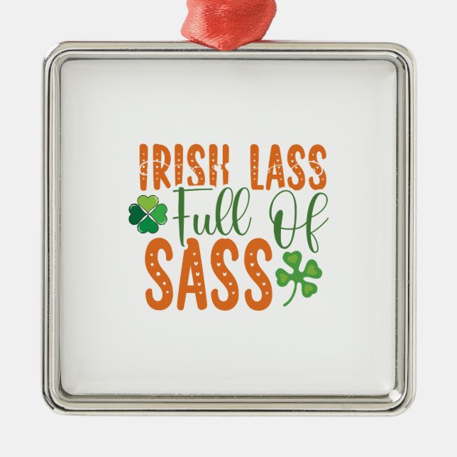 Irish Lass Full Of Sass Metal Tree Decoration (Front)